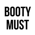 Booty Must Logo