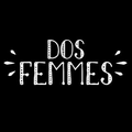 Dos Femmes Logo