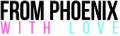 fromphoenixwithlove Logo