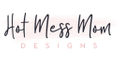 Hot Mess Mom Designs Logo