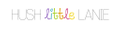 Hush Little Lanie Logo