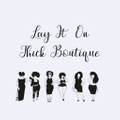 Layitonthickboutique Logo