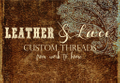 Leather & Lace Custom Threads Logo