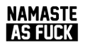 Namaste As Fuck Logo