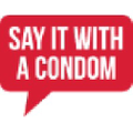 Say It With A Condom logo