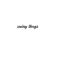 Seeing Thngs Logo