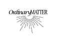 Ordinary Matter logo