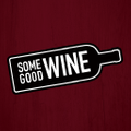 Some Good Wine Logo