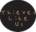 Thieves Like Us Collection Logo