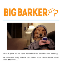 Big Barker email thumbnail